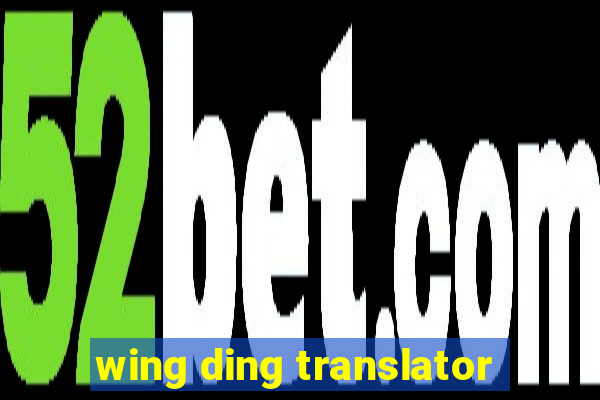 wing ding translator